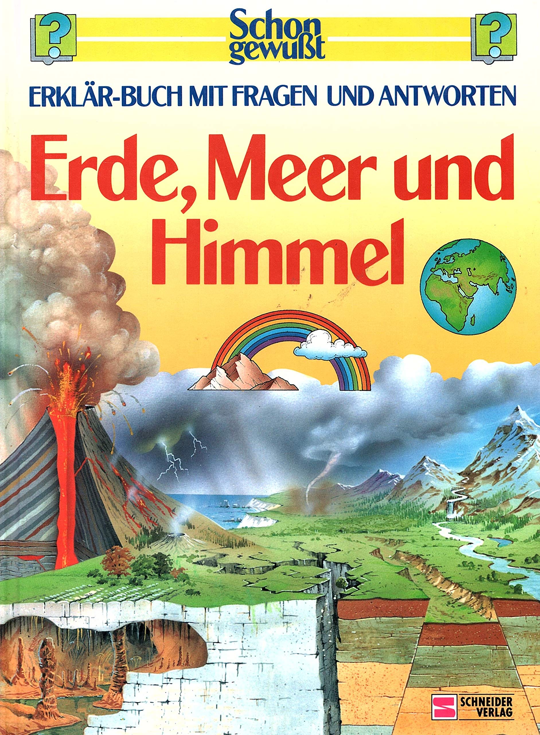 Schon gewusst. Erklär-Buch mit Fragen und Antworten / Erde, Meer und Himmel Natural Sciences