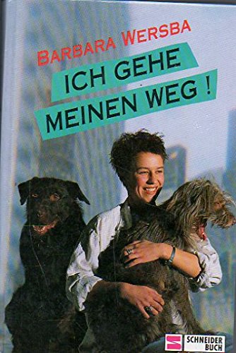 Ich gehe meinen Weg! Books