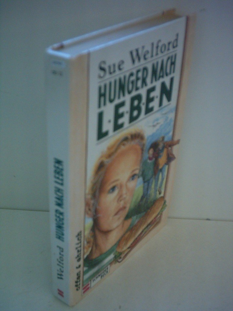 Hunger nach Leben - Welford, Sue book