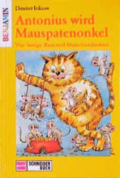 Antonius wird Mauspatenonkel: Vier lustige Katz-und-Maus-Geschichten Books