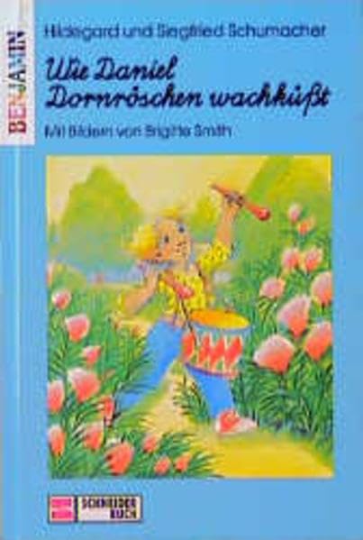 Wie Daniel Dornröschen wachküsst Books
