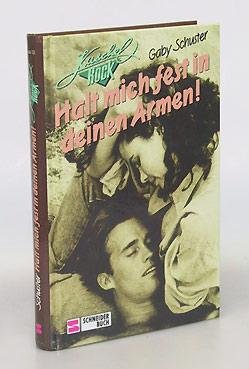 Halt mich fest in deinen Armen (Kuschelrock) Books