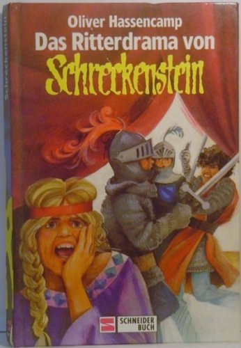 Burg Schreckenstein: Das Ritterdrama von Schreckenstein. Bd. 15 (Ab 10 J.) Books