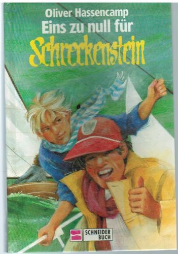 Burg Schreckenstein: Eins zu Null für Schreckenstein. Bd. 16. (Ab 10 J.) Books