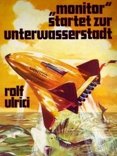 Monitor startet zur Unterwasserstadt Books
