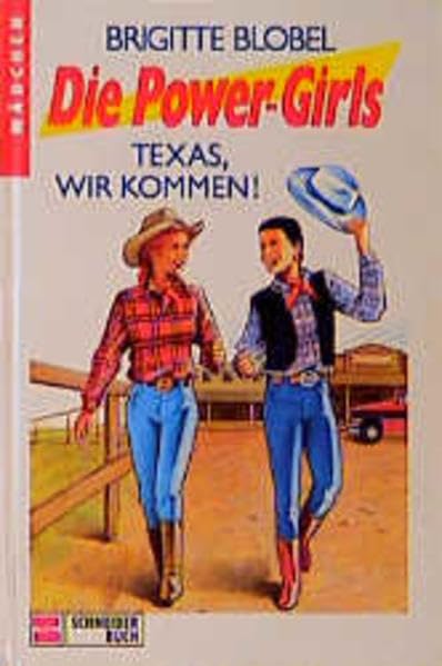 Die Power-Girls / Texas, wir kommen! Books
