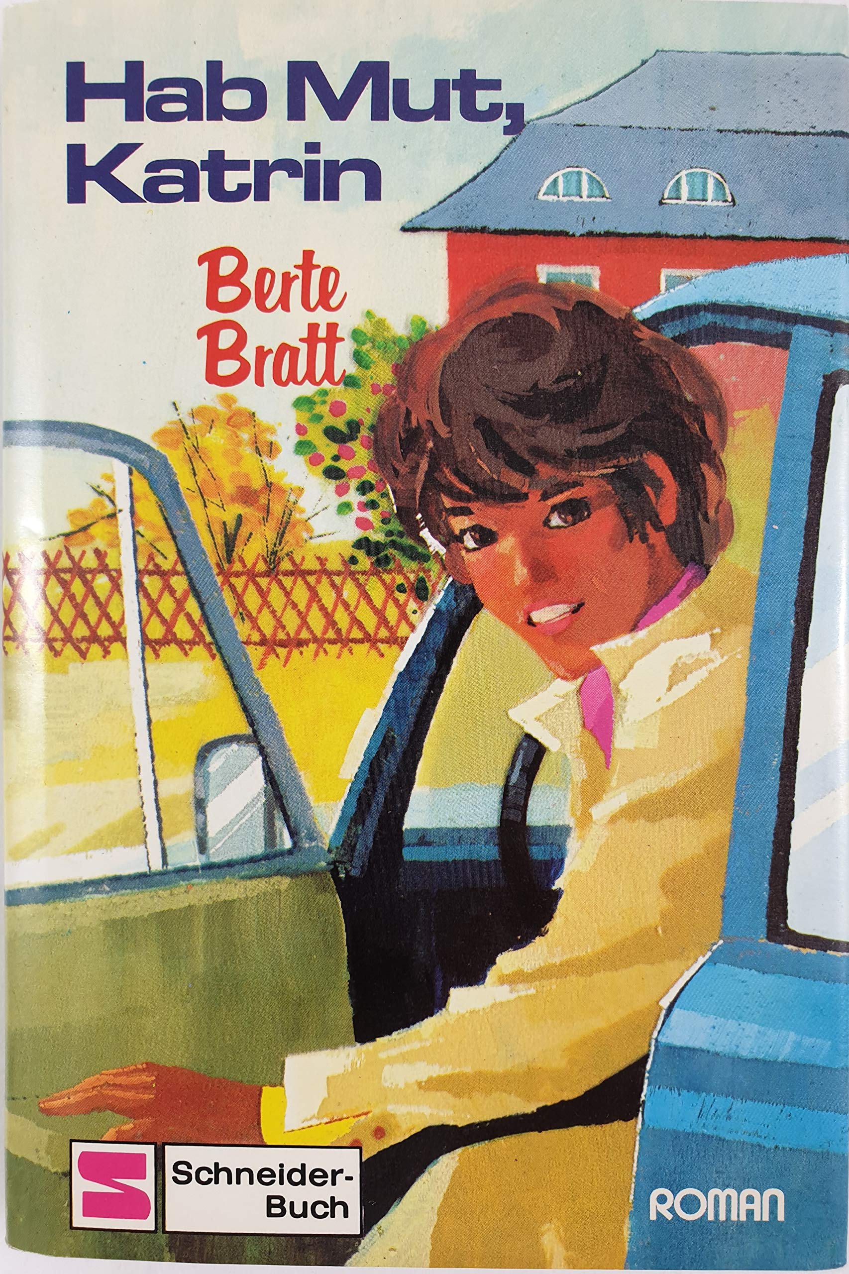 Hab Mut, Katrin Books
