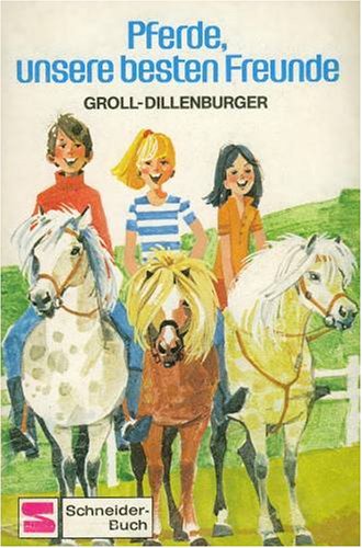 Pferde unsere besten Freunde. Books