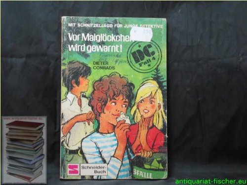 D- C Fall 4: Vor Maiglöckchen wird gewarnt. Books