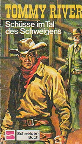 Tommy River, Schüsse im Tal des Schweigens. Books