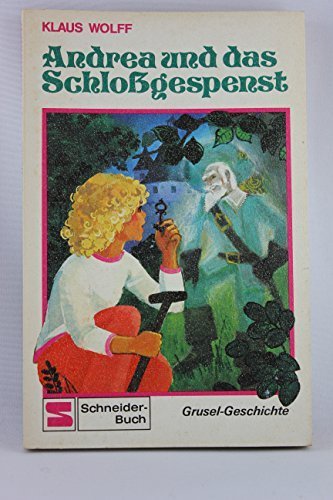 Andrea und das Schloßgespenst. Books