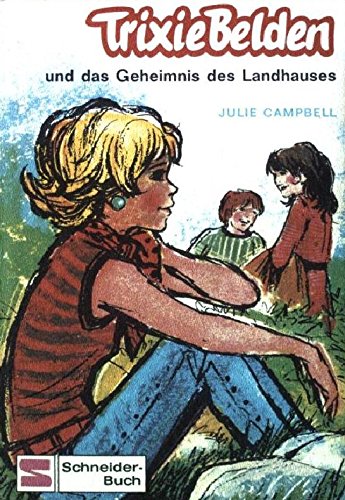 Trixie Belden und das Geheimnis des Landhauses. Fiction