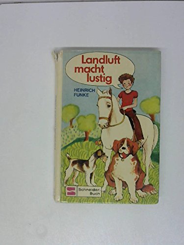 Landluft macht lustig Books