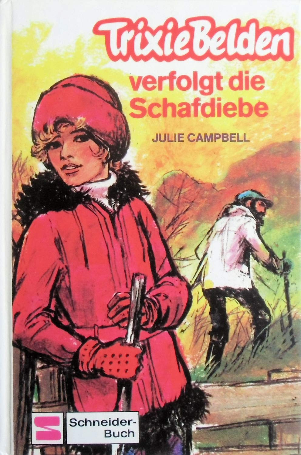 Trixie Belden verfolgt die Schafdiebe (Bd. 9) book