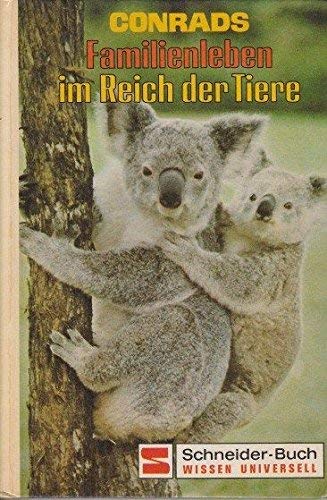 Familienleben im Reich der Tiere Books
