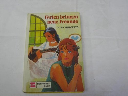Ferien bringen neue Freunde Books