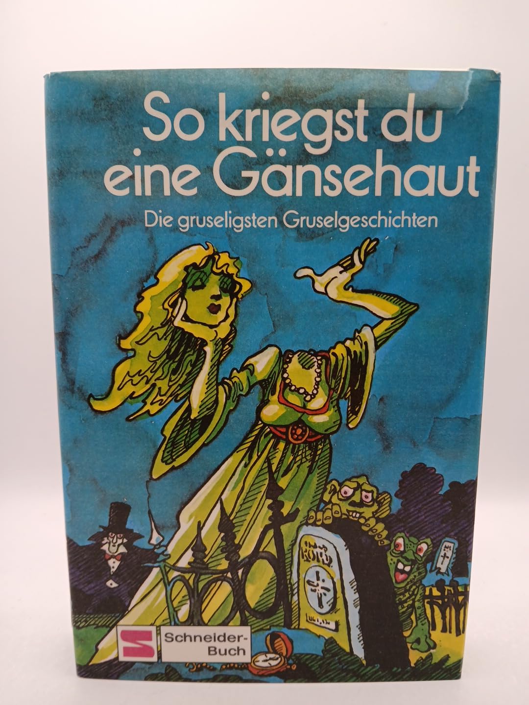 So kriegst du eine Gänsehaut. Die gruseligsten Gruselgeschichten Books