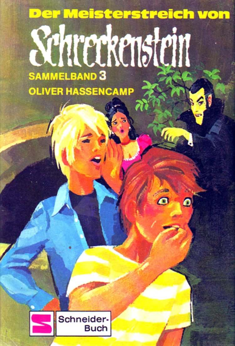 Der Meisterstreich von Schreckenstein. Sammelband 3 Books