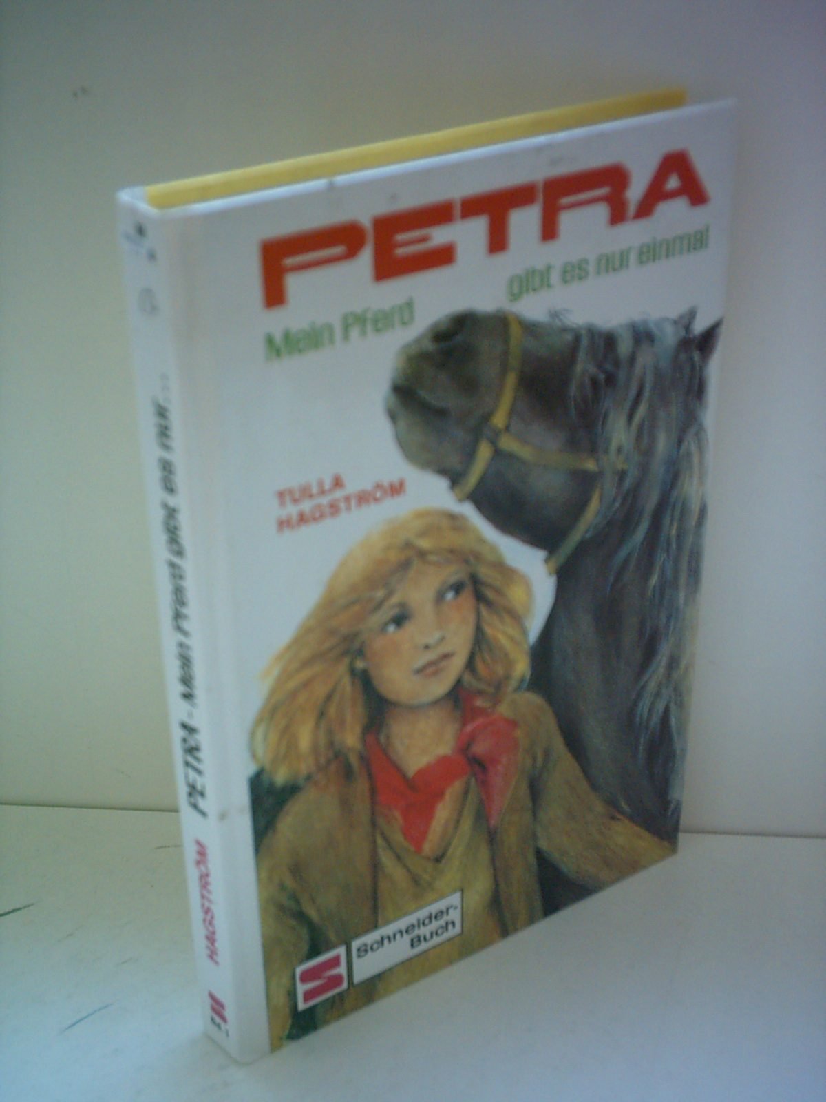 Petra / Mein Pferd gibt es nur einmal Books