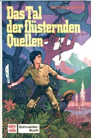 Das Tal der flüsternden Quellen Books