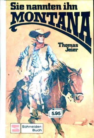 Sie nannten ihn Montana Books