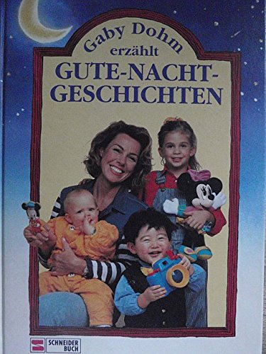 Gaby Dohm erzählt Gute-Nacht-Geschichten Books