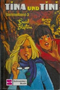 Tina und Tini: Sammelband 3 Books