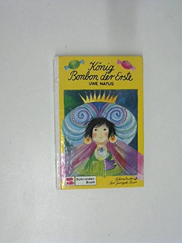 König Bonbon der Erste: Schreibschrift Books