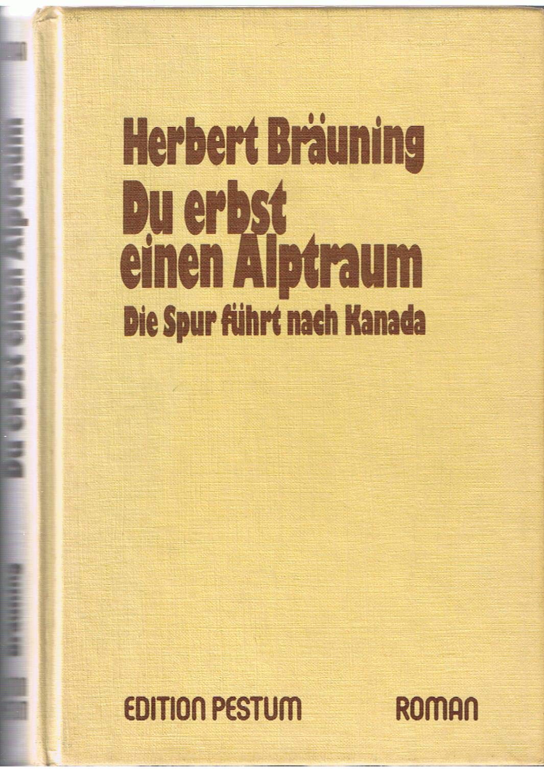 Du erbst einen Alptraum. Die Spur führt nach Kanada Books