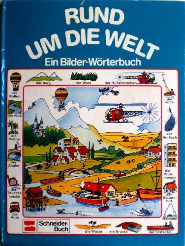 Product Image: Rund um die Welt. Ein Bilder- Wörterbuch