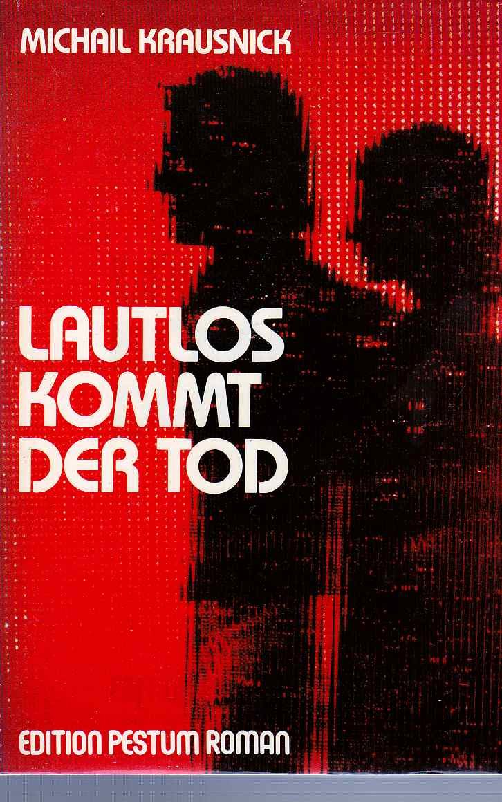 Lautlos kommt der Tod : gefährl. Neugier Books