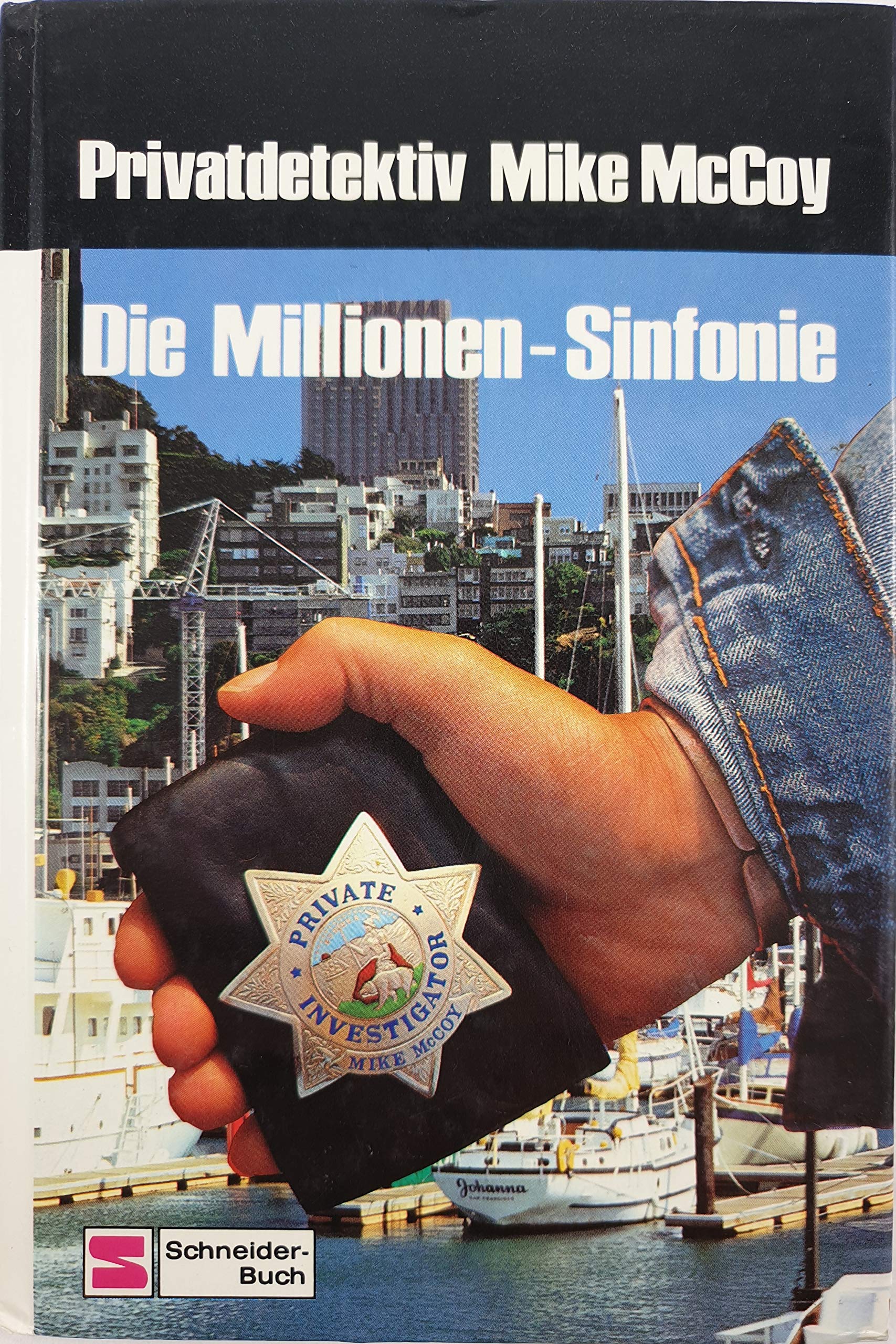 Privatdeteltik Mike McCoy II. Die Millionen- Sinfonie book