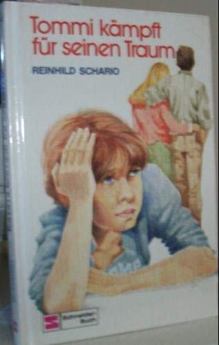 Tommi kämpft für seinen Traum Books
