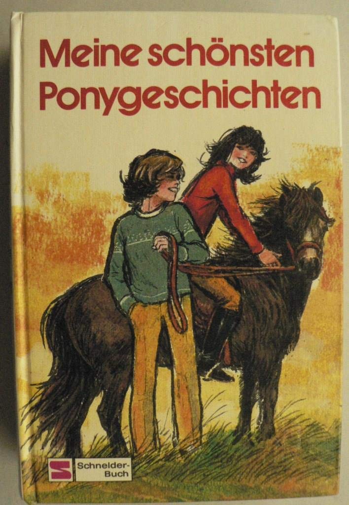Meine schönsten Ponygeschichten book