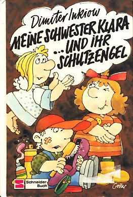 Klara / Grossdruck: Klara / Meine Schwester Klara und ihr Schutzengel: Grossdruck Books