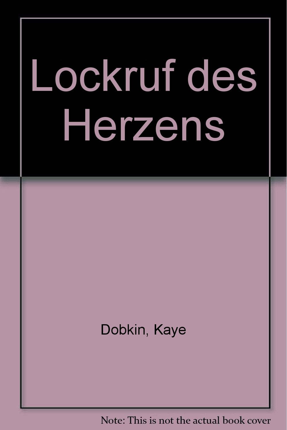 Lockruf des Herzens: Lockruf d. Nacht, Schußfahrt ins Glück, Sommer der Zärtlichkeit Books