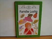 Familie Lustig. ( Ein Teddy- Buch). (Erste Geschichten) Books