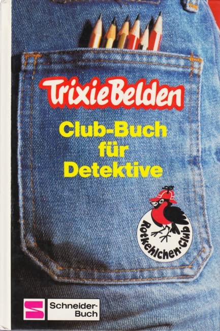 Trixie Belden. Club-Buch für Detektive Books