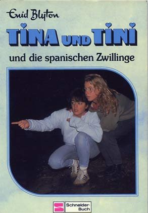 Tina und Tini und die spanischen Zwillinge (Bd. 10). Books