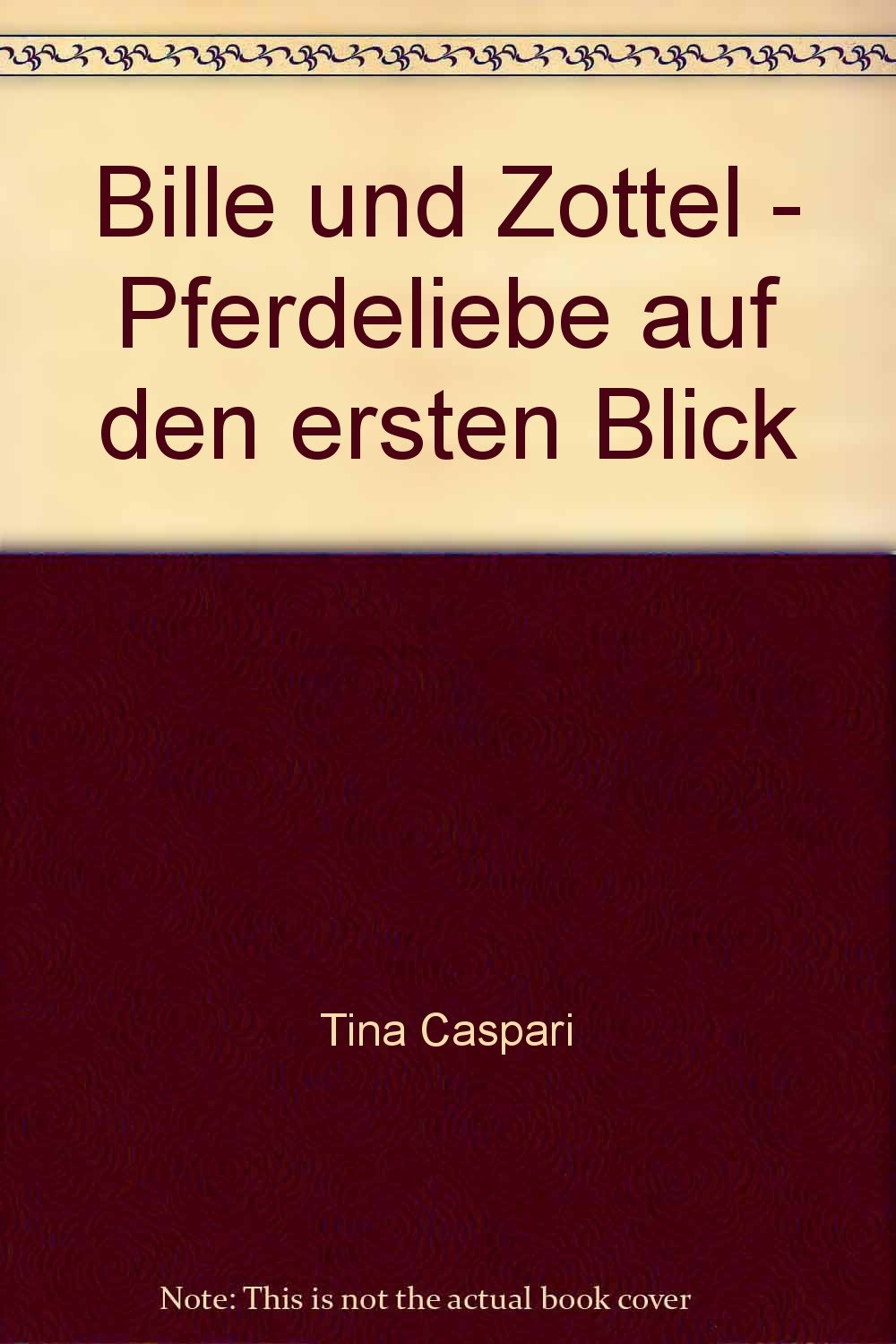 Bille und Zottel - Pferdeliebe auf den ersten Blick Novels & Short Stories