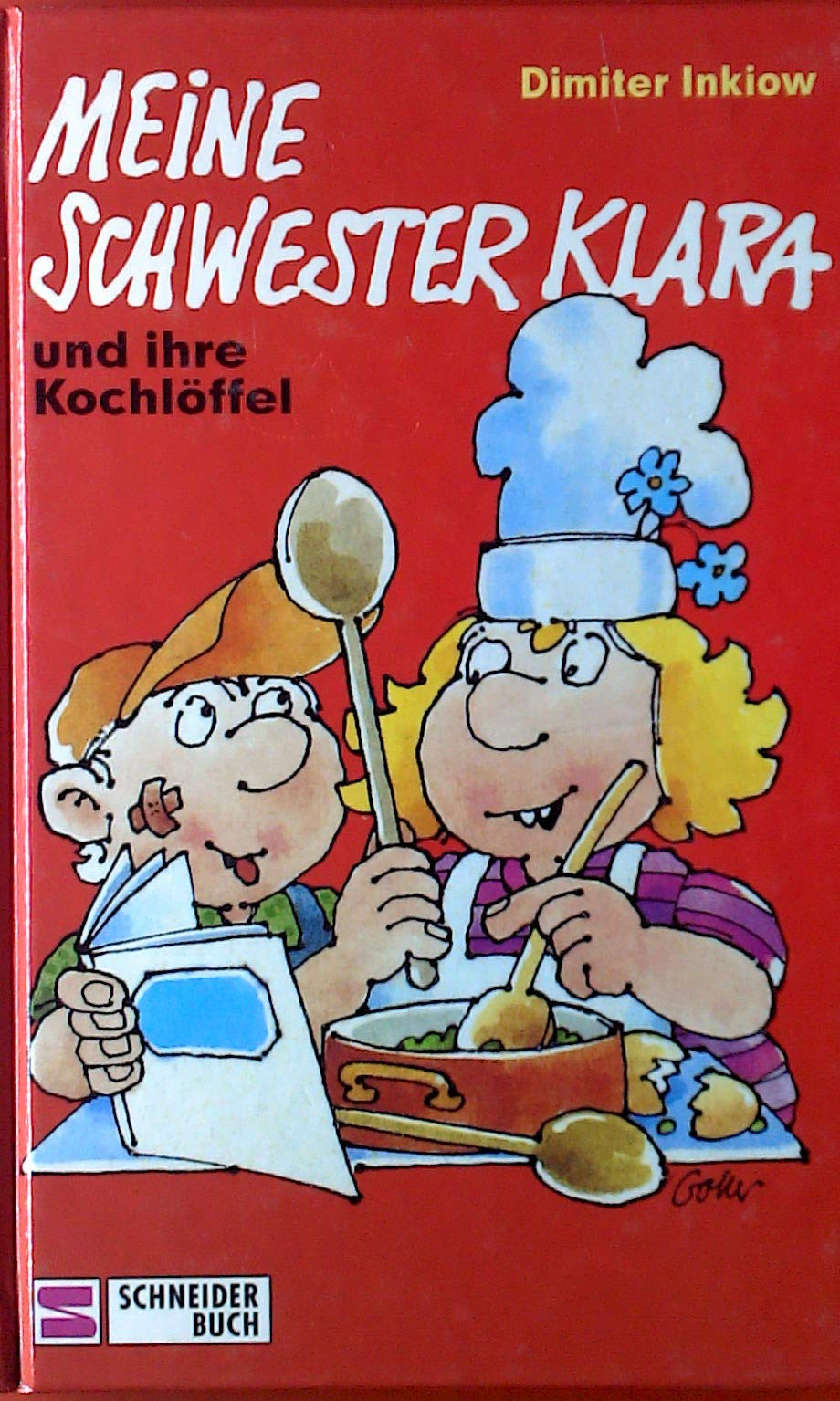 Klara / Grossdruck: Klara / Meine Schwester Klara und ihre Kochlöffel: Grossdruck Books