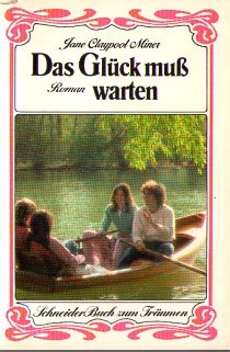 Das Glück muß Warten / Roman Books