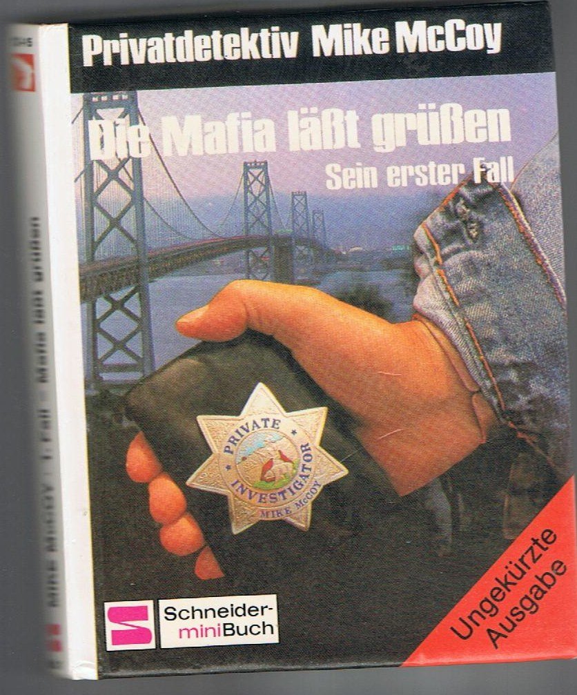 Privatdetektiv Mike McCoy / Die Mafia lässt grüssen Books