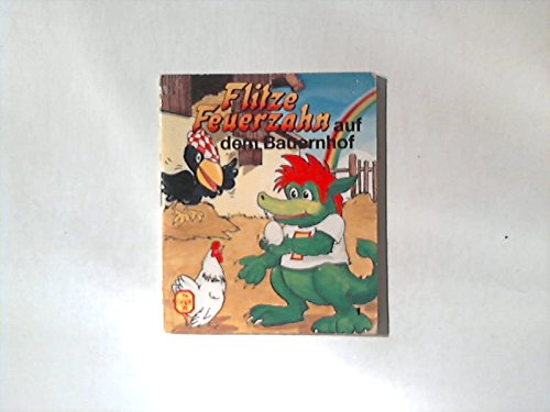 Flitze Feuerzahn auf dem Bauernhof Books