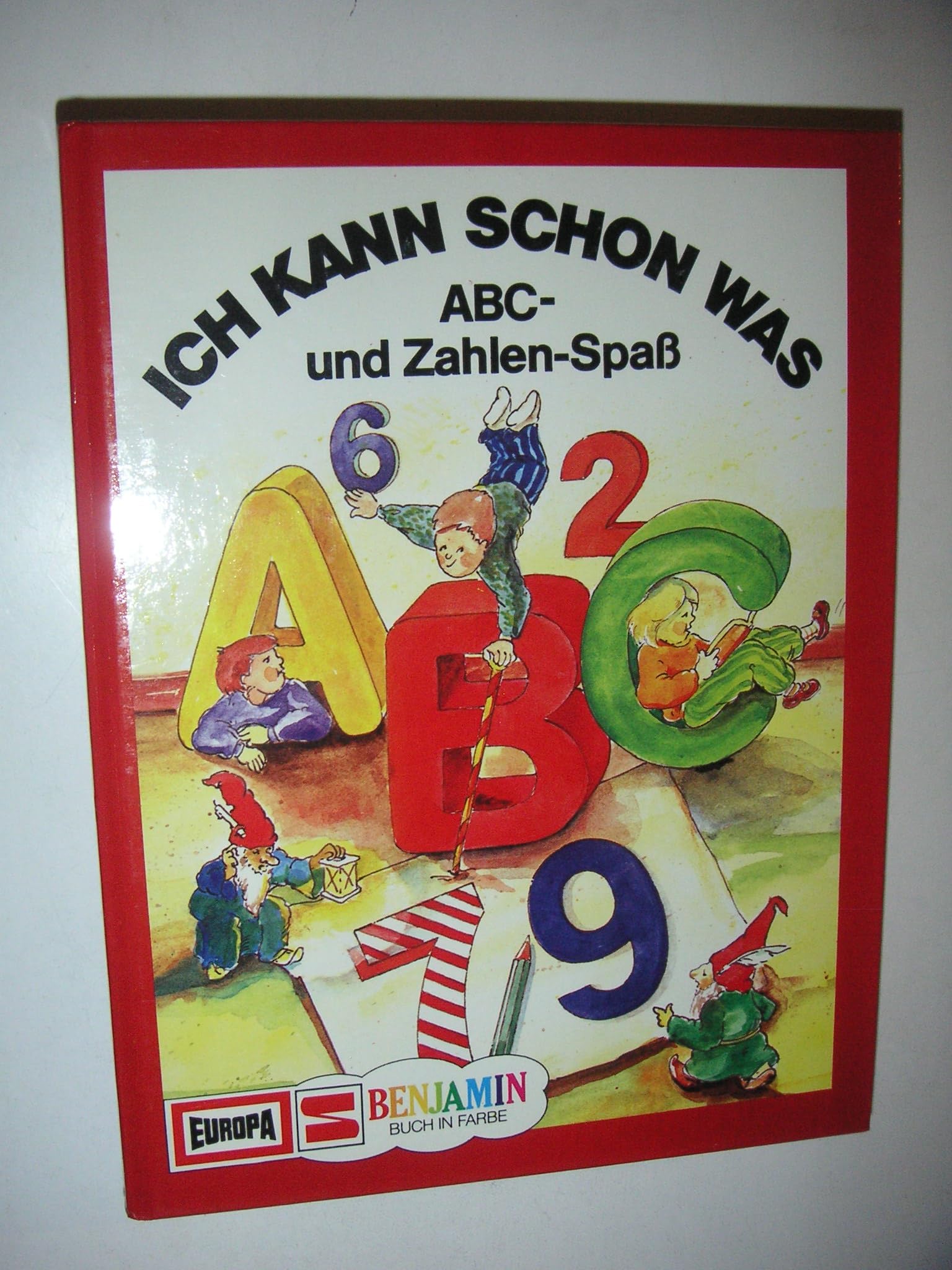Ich kann schon was - ABC und Zahlenspass (Benjamin-Sammelbände) Books
