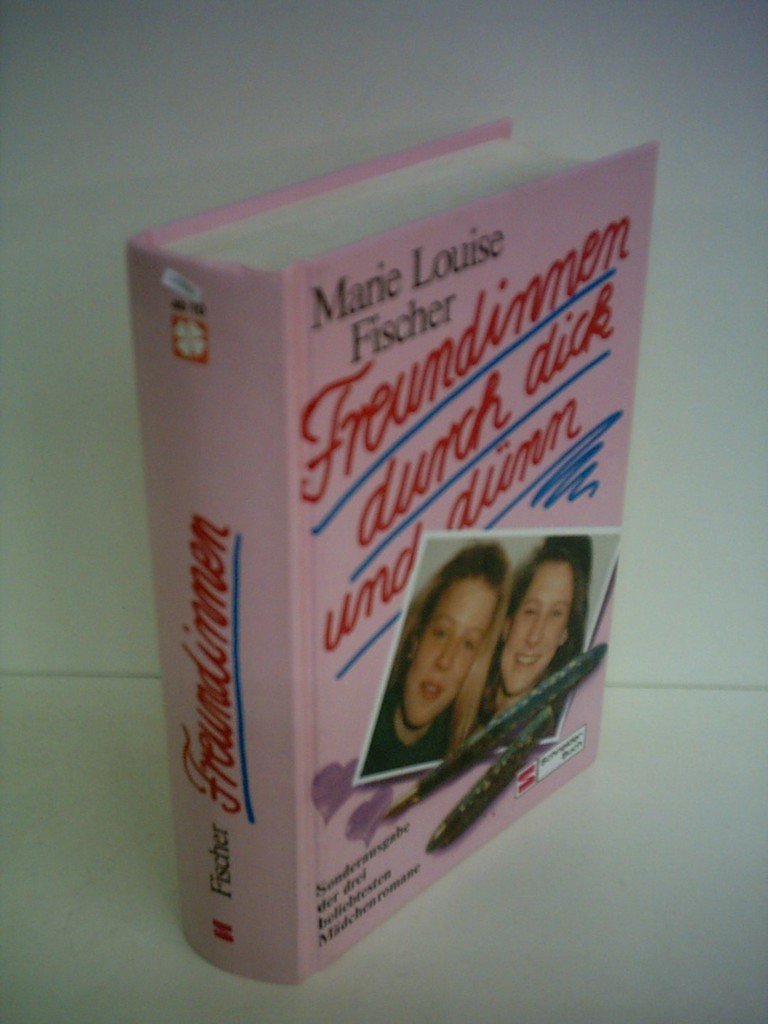Freundinnen durch dick und dünn. Sammelband: Nur Mut liebe Ruth - Susebill tut, was sie will - Im Internat gibt`s keine Ruhe (Ab 10J.) Fiction
