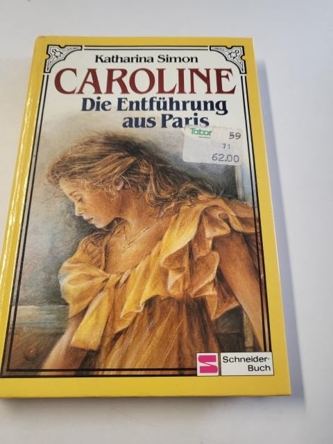 Caroline / Die Entführung aus Paris Books