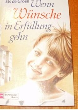 Wenn Wünsche in Erfüllung gehn Books