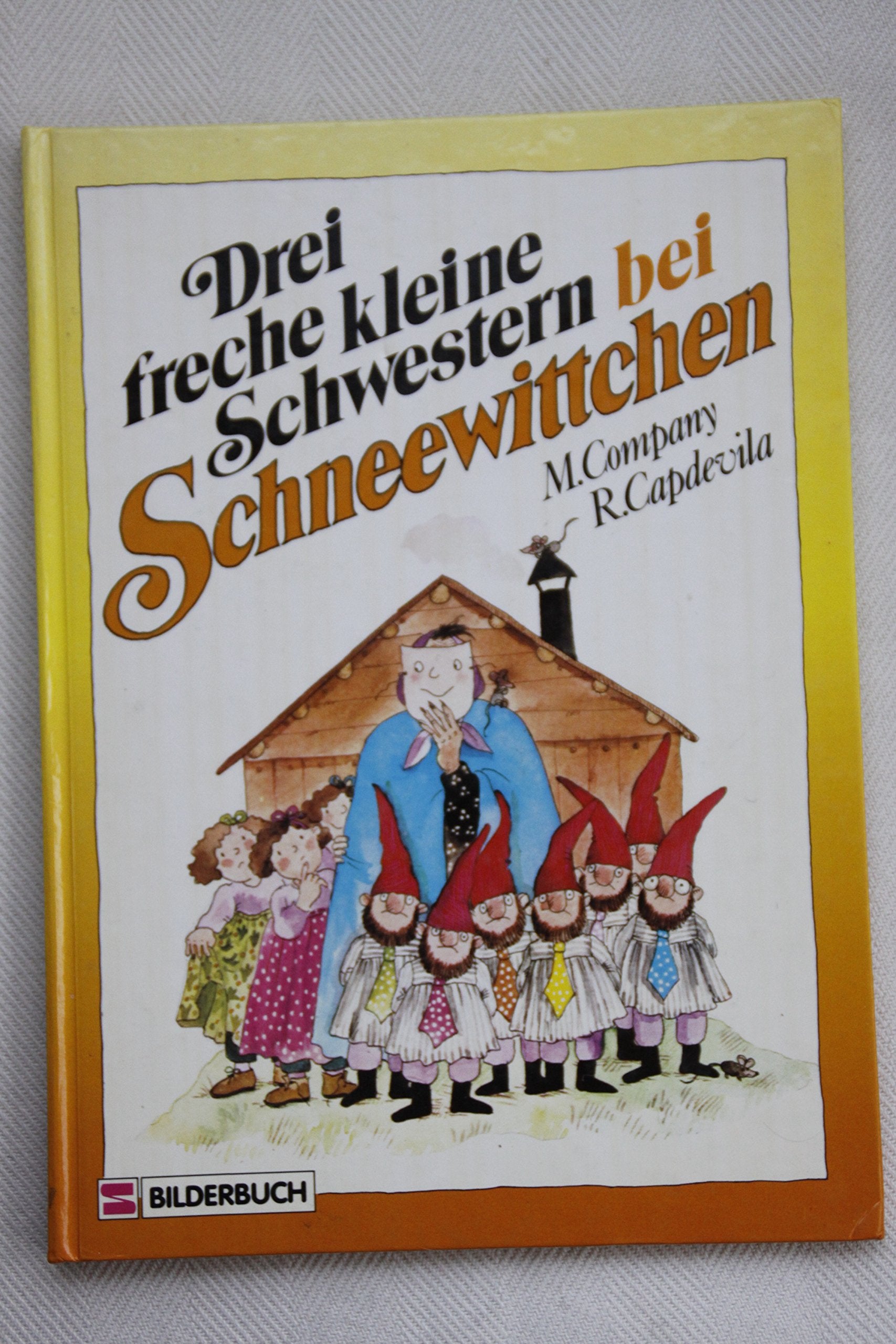 Drei freche kleine Schwestern bei Schneewittchen Books