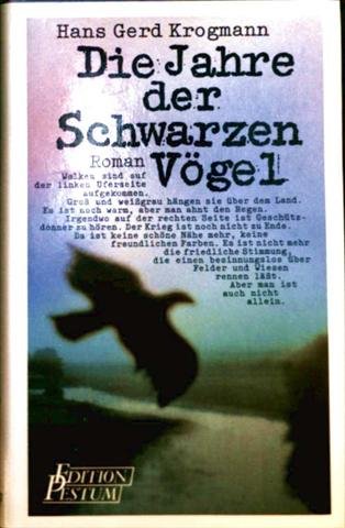 Die Jahre der Schwarzen Vögel Books